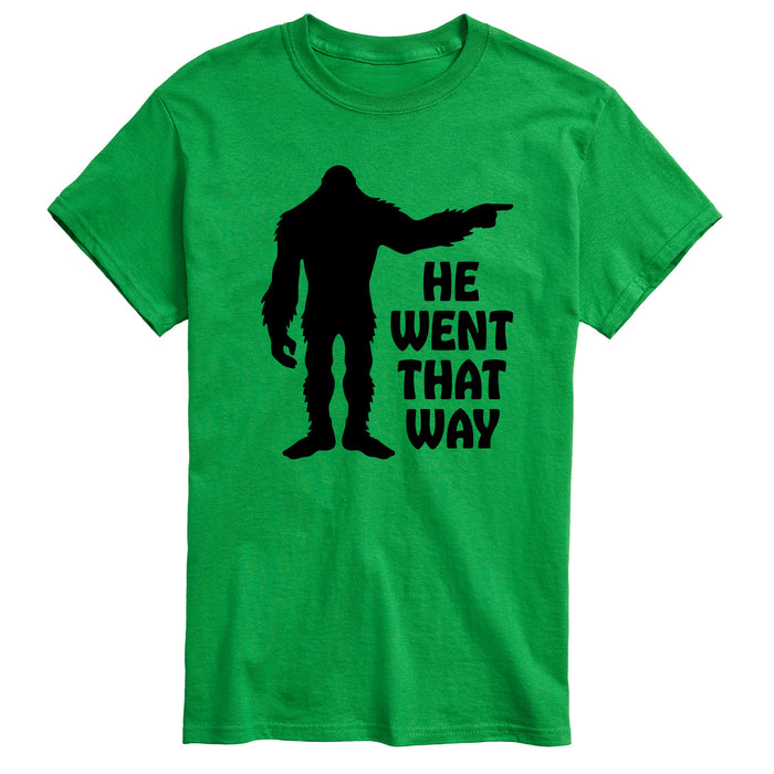 Sasquatch He Went That Way Mens Big and Tall Short Sleeve Tee