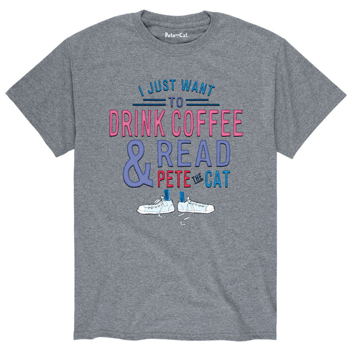 Pete the Cat - Pete the Cat I Just Want Men's Short Sleeve T-Shirt