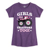 Girls Like Tractors Too Kids Fitted Short Sleeve Tee