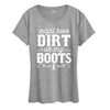 Dirt on my Boots Womens Short Sleeve Classic Fit Tee