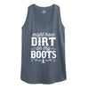 Dirt on my Boots Womens Racerback Tank