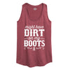 Dirt on my Boots Womens Racerback Tank