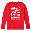 Messy Bun Getting Stuff Done Womens Crew Fleece