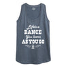 Lifes a Dance Womens Racerback Tank