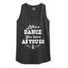 Lifes a Dance Womens Racerback Tank