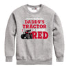 Seasons Change Daddy Tractor Kids Crew Fleece