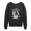 IH Mother Hen Womens French Terry Pullover