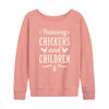 IH Raising Chickens And Children Womens French Terry Pullover