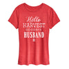 Hello Harvest Goodbye Husband Womens Short Sleeve Tee