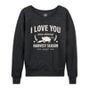 I Love You During Harvest Womens French Terry Pullover