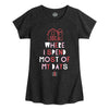 Most Of My Days Girls Short Sleeve Tee