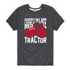 Sorry Im Late Tractor Case IH Boys Short Sleeve Tee