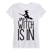 The Witch Is In Ladies Short Sleeve Classic Fit Tee