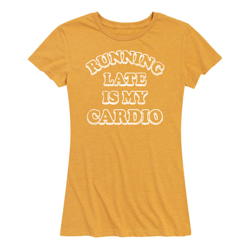 Running Late Is My Cardio - Juniors Ladies Short Sleeve Classic Fit Tee