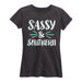 Sassy And Southern Ladies Short Sleeve Classic Fit Tee