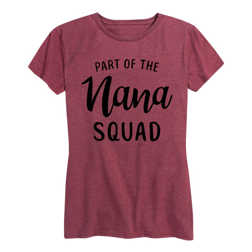Part Of The Nana Squad Ladies Short Sleeve Classic Fit Tee
