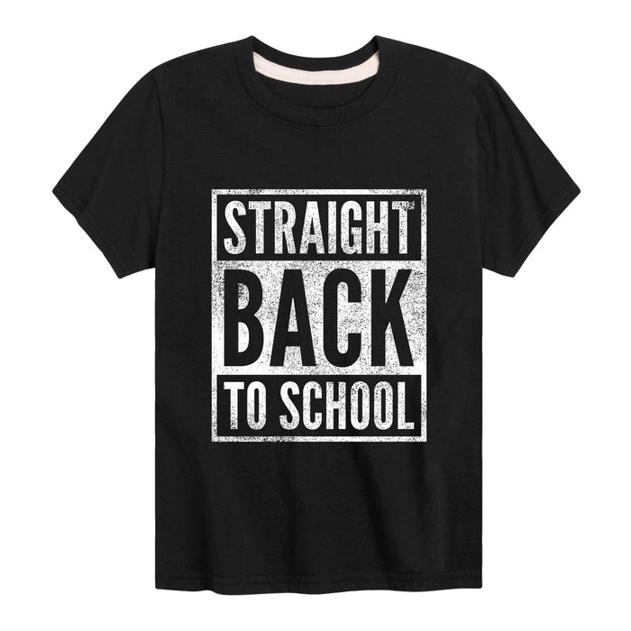 Straight Back To School Youth Short Sleeve Tee