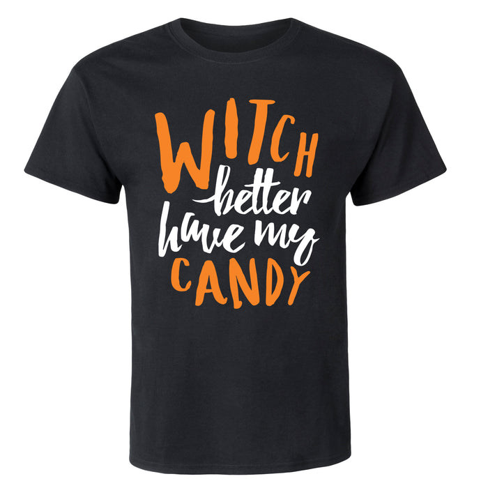 Witch Better Have My Candy Men's Short Sleeve T-Shirt