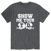 Show Me Your TdsMen Mens Short Sleeve Tee