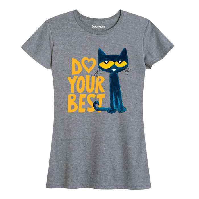 Pete The Cat Pete Do Your Best Womenss Short Sleeve Classic Fit Tee