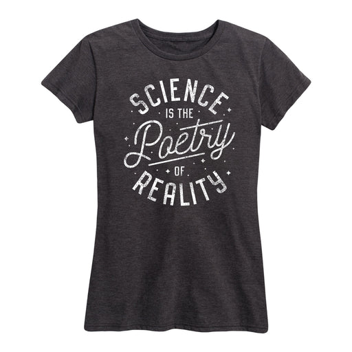 Science Is The Poetry Of Reality Ladies Short Sleeve Classic Fit Tee