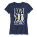 Count Your Blessings Ladies Short Sleeve Classic Fit Tee