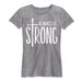 He Makes Us Strong Ladies Short Sleeve Classic Fit Tee