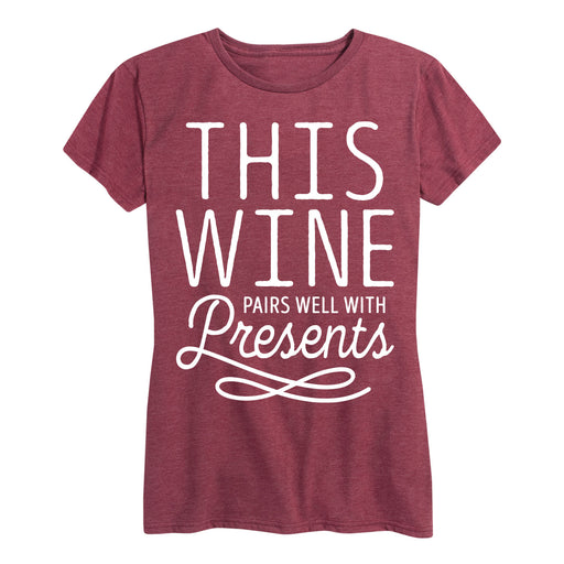 This Wine Pairs Well With Presents Ladies Short Sleeve Classic Fit Tee