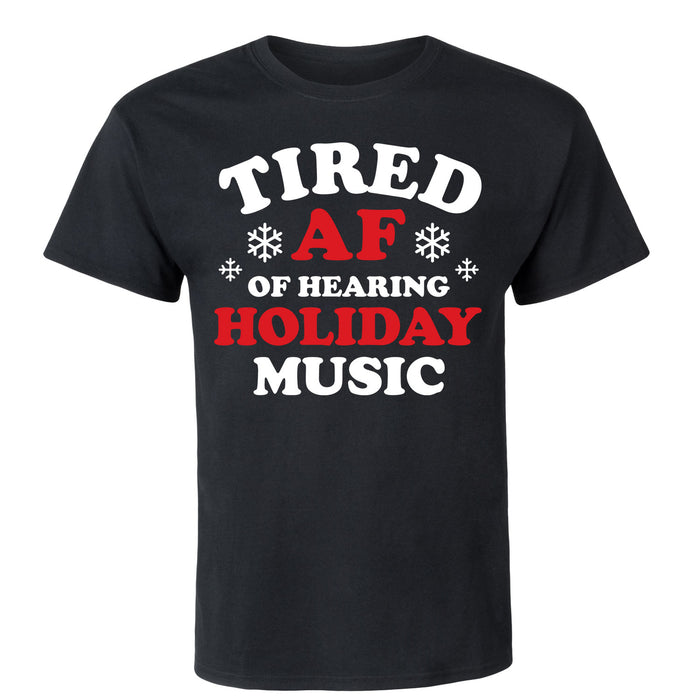 Tired AF Holiday Music Men's Short Sleeve T-Shirt