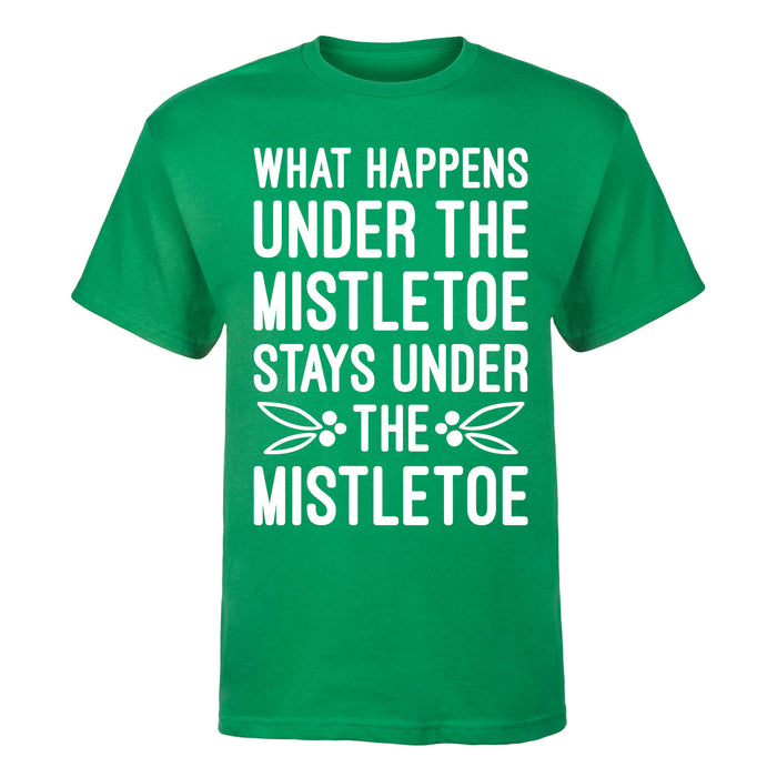 What Happens Under The Mistletoe Men's Short Sleeve T-Shirt