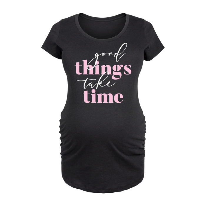 Good Things Take Time Maternity Scoop Neck Tee