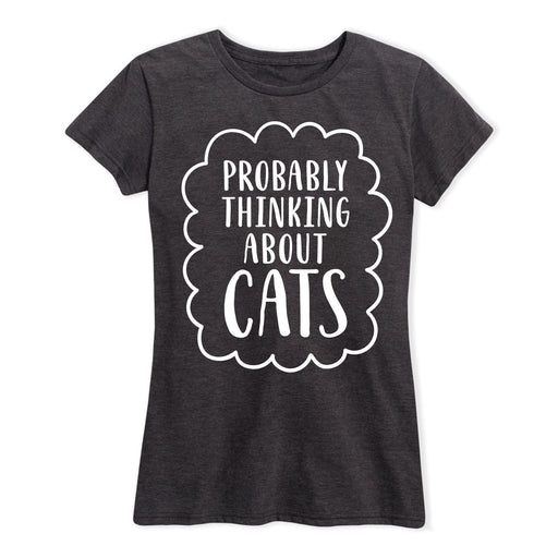 Probably Thinking About Cats Ladies Short Sleeve Classic Fit Tee