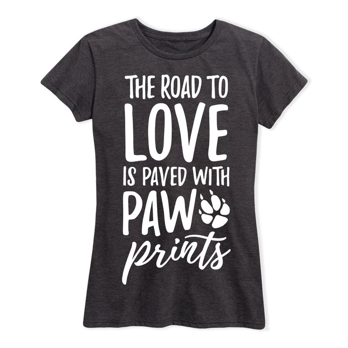 The Road To Love Paw Prints Ladies Short Sleeve Classic Fit Tee