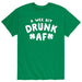 Wee Bit Drunk AF - Men's Short Sleeve T-Shirt