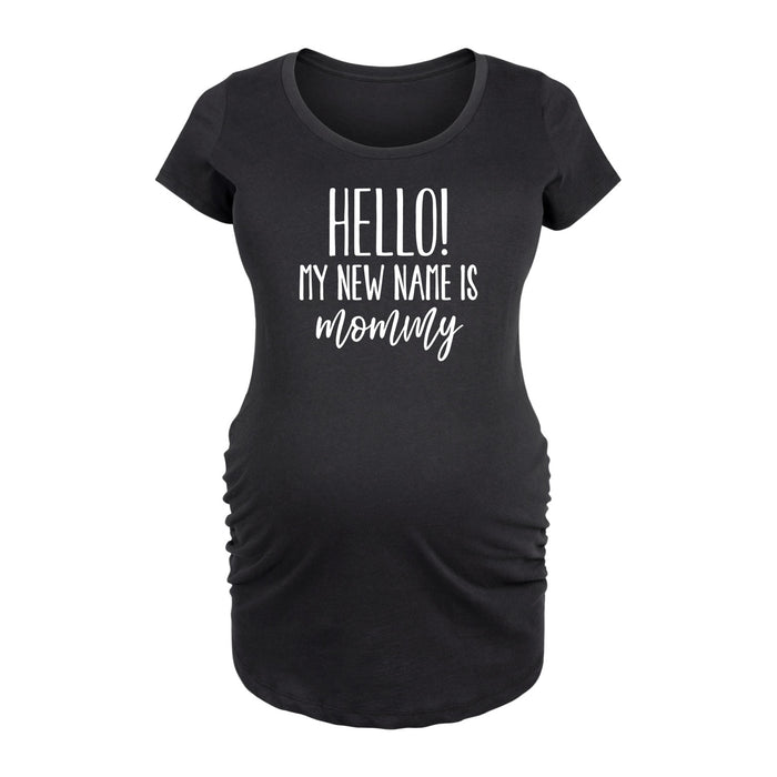 My New Name Is Mommy Maternity Scoop Neck Tee