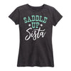 Saddle Up Sista Ladies Short Sleeve Classic Fit Tee