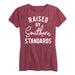 Raised By Southern Standards Ladies Short Sleeve Classic Fit Tee
