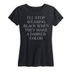 Stop Wearing Black Ladies Short Sleeve Classic Fit Tee