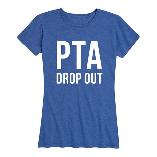 Pta Drop Out Ladies Short Sleeve Classic Fit Tee