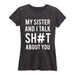 Sister And I Talk Shit Ladies Short Sleeve Classic Fit Tee