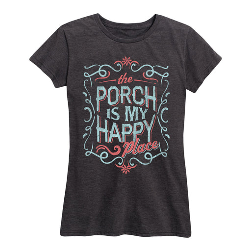 The Porch Is My Happy Place Ladies Short Sleeve Classic Fit Tee