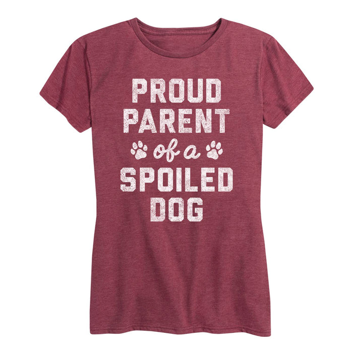 Proud Parent Of A Spoiled Dog Ladies Short Sleeve Classic Fit Tee