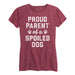 Proud Parent Of A Spoiled Dog Ladies Short Sleeve Classic Fit Tee