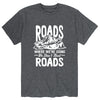 Roads Where Were Going We Dont Need Roads Mens Short Sleeve Tee