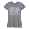 Once In A While - Women's Short Sleeve T-Shirt