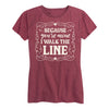 Because Youre Mine - Womens T-Shirt