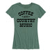 Coffee And Country Music - Womens T-Shirt