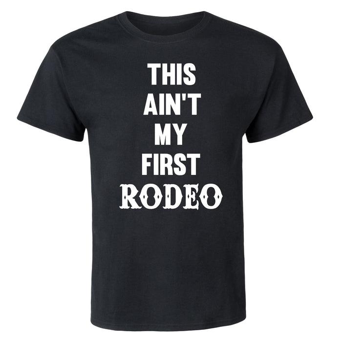 This Ain't My First Rodeo, Stacked Men's Short Sleeve T-Shirt